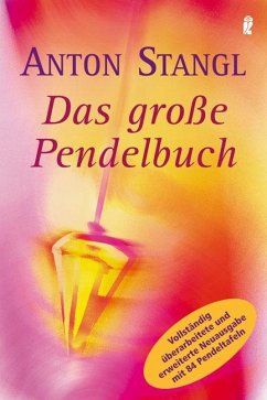 Das große Pendelbuch - Stangl, Anton