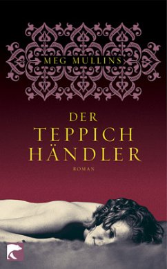 Der Teppichhändler - Mullins, Meg