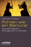 Führen wie ein Samurai