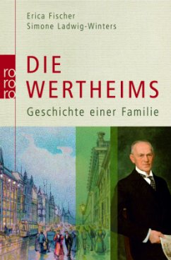 Die Wertheims - Fischer, Erica;Ladwig-Winters, Simone