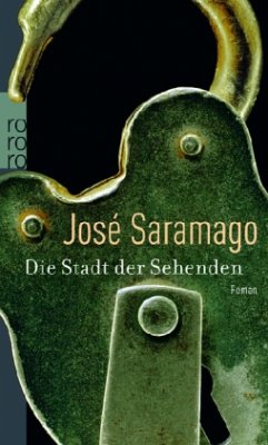 Die Stadt der Sehenden - Saramago, José