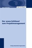 Der www-Schlüssel zum Projektmanagement