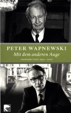 Mit dem anderen Auge - Wapnewski, Peter