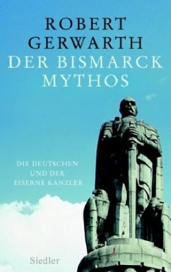 Der Bismarck-Mythos - Gerwarth, Robert