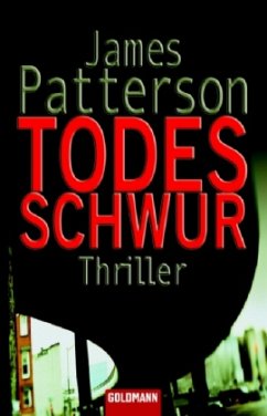 Todesschwur - Patterson, James; Gross, Andrew