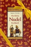 Das kleine Nudel-Kochbuch