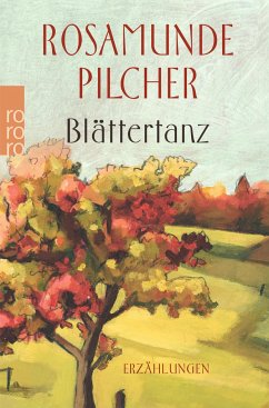 Blättertanz - Pilcher, Rosamunde