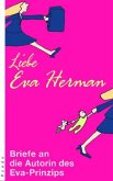 Liebe Eva Herman