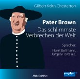 Pater Brown, Das schlimmste Verbrechen der Welt, 1 Audio-CD
