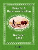 Bräuche und Bauernweisheiten 2008