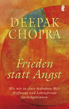 Frieden statt Angst - Chopra, Deepak