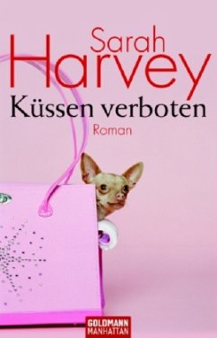 Küssen verboten - Harvey, Sarah