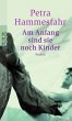 Am Anfang sind sie noch Kinder - Bild 1