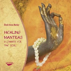 Healing Mantras & Chants for the Soul [Audiobook] (Audio CD) - Marker, Dinah Arosa