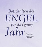 Botschaften der Engel für jeden Tag