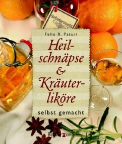 Cover Heilschnäpse & Kräuterliköre selbstgemacht
