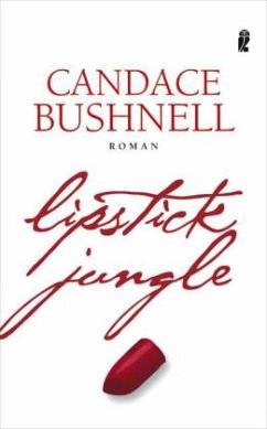 Lipstick Jungle - Bushnell, Candace