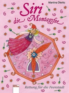 Cover Rettung für die Feenstadt / Siri, die Montagsfee