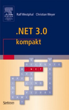 .NET 3.0 kompakt - Westphal, Ralf;Weyer, Christian