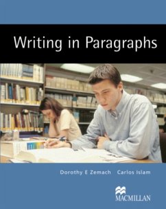 Writing in Paragraphs - Zemach, Dorothy E.;Islam, Carlos