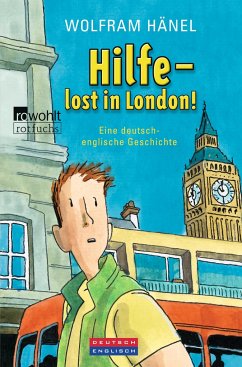 Hilfe - lost in London! - Hänel, Wolfram