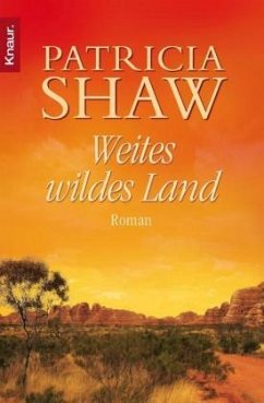 Weites wildes Land - Shaw, Patricia