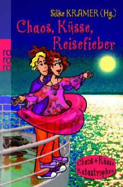 Cover Chaos, Küsse, Reisefieber