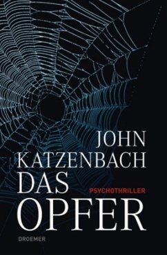 Das Opfer - Katzenbach, John