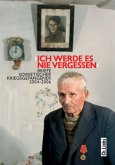 "Ich werde es nie vergessen"