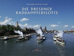 Die Dresdner Raddampferflotte - Mueller, Frank; Quinger, Wolfgang