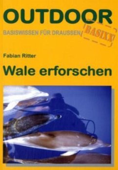 Wale erforschen - Ritter, Fabian