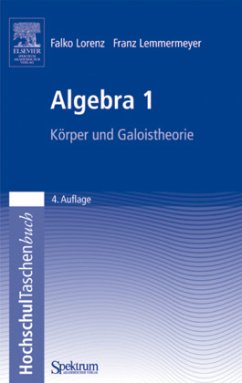 Algebra 1 - Lorenz, Falko;Lemmermeyer, Franz