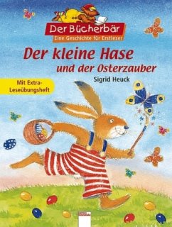 Der kleine Hase und der Osterzauber - Heuck, Sigrid