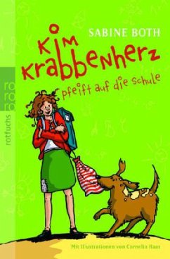 Cover Kim Krabbenherz pfeift auf die Schule