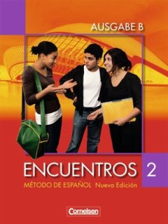 Schülerbuch / Encuentros Nueva Edicion, Ausgabe B 2