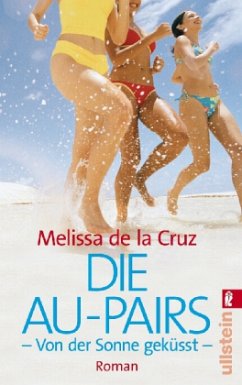 Die Au-Pairs, Von der Sonne geküsst - De la Cruz, Melissa