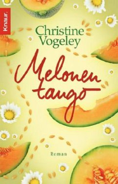 Melonentango - Vogeley, Christine