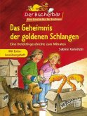 Das Geheimnis der goldenen Schlangen