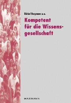 Cover Kompetent für die Wissensgesellschaft