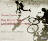 Die Kunst des Lokomotivführens - Bild 1
