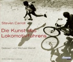 Die Kunst des Lokomotivführens - Carroll, Steven