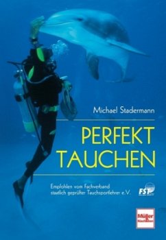 Perfekt tauchen - Stadermann, Michael