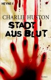 Stadt aus Blut / Joe-Pitt-Serie Bd.1