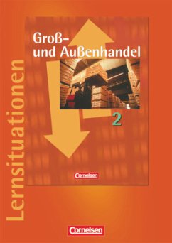 Groß- und Außenhandel - Bisherige Ausgabe - Band 2 / Groß- und Außenhandel Bd.2 - Fritz, Christian;Morgenstern, Ute;Piek, Michael