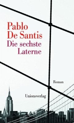 Die sechste Laterne - De Santis, Pablo