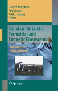 Trends in Antarctic Terrestrial and Limnetic Ecosystems - Bergstrom, Dana M. / Convey, Pete / Huiskes, Ad H.L. (eds.)