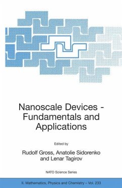 Nanoscale Devices - Fundamentals and Applications - Gross, Rudolf / Sidorenko, Anatolie / Tagirov, Lenar (eds.)