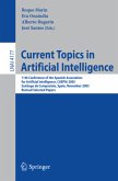 Current Topics in Artificial Intelligence Current Topics in Artificial Intelligence