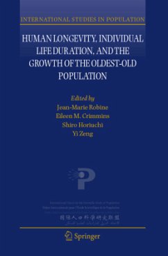 Human Longevity, Individual Life Duration, and the Growth of the Oldest-Old Population - Robine, Jean-Marie / Crimmins, Eileen M. / Horiuchi, Shiro / Zeng, Yi (eds.)