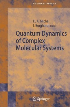 Quantum Dynamics of Complex Molecular Systems - Micha, D.A. / Burghardt, I. (eds.)